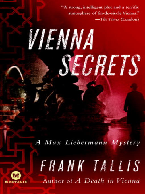 Title details for Vienna Secrets by Frank Tallis - Wait list